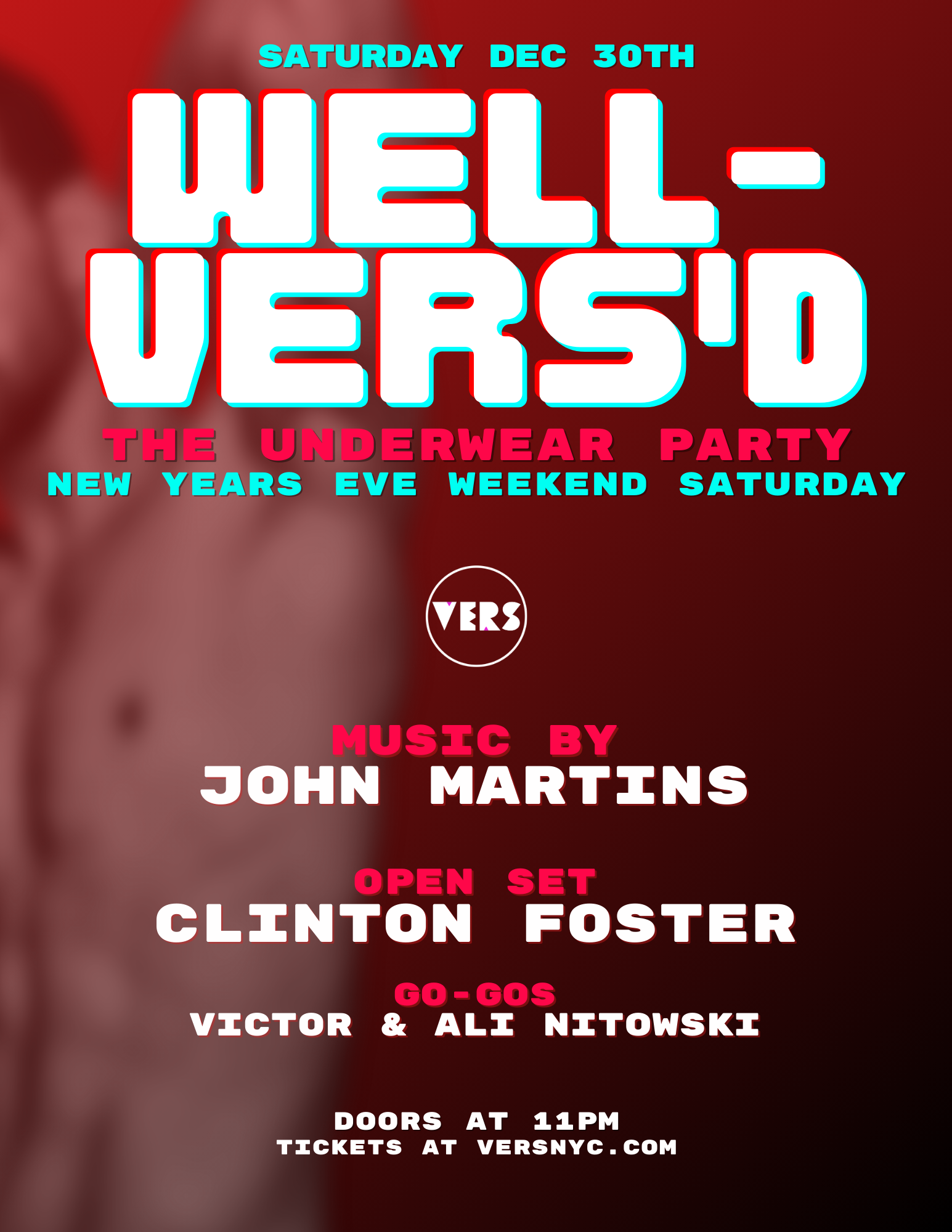 Well-VERS'd Underwear Party - New Years eve 2024 saturday — VERS