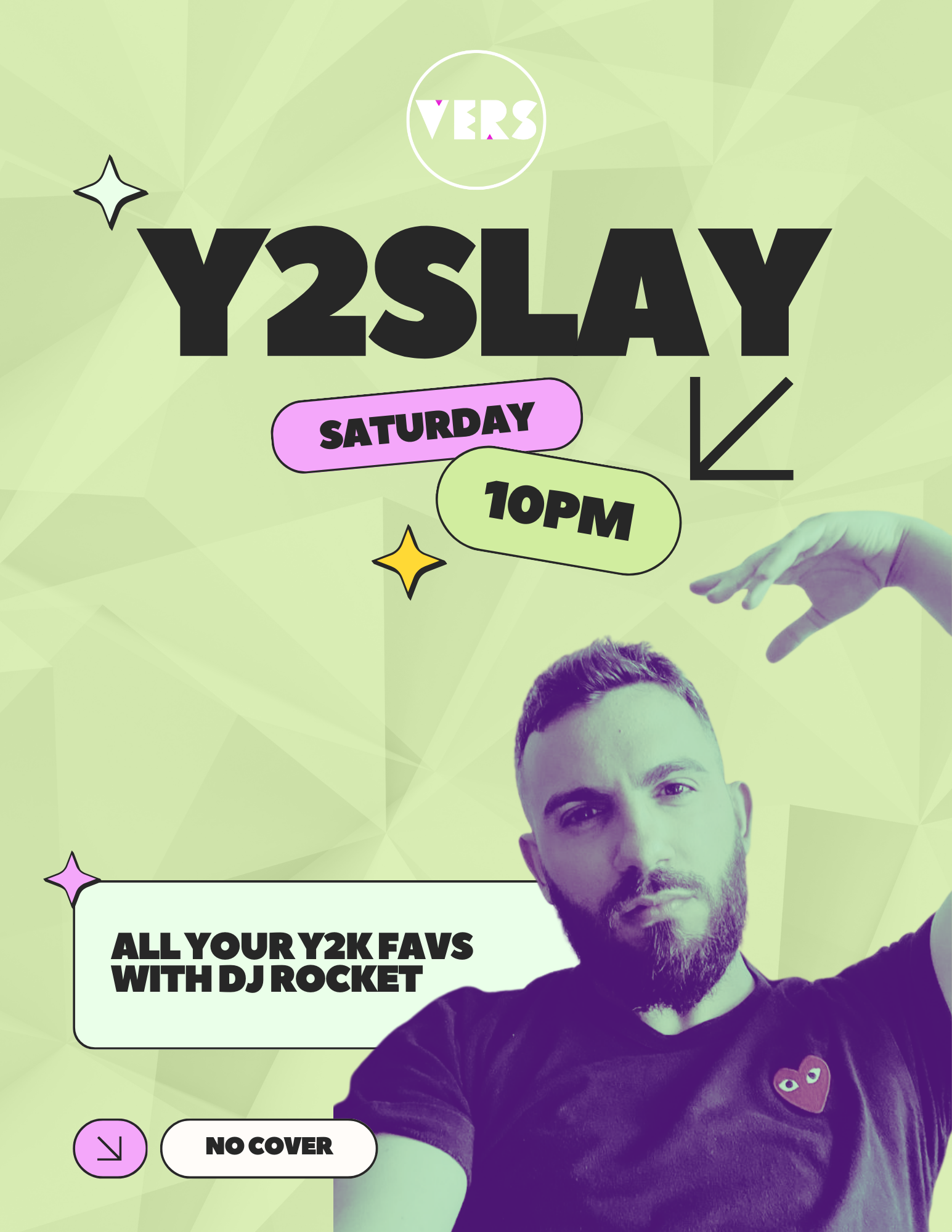 Y2SLAY with DJ Rocket — VERS