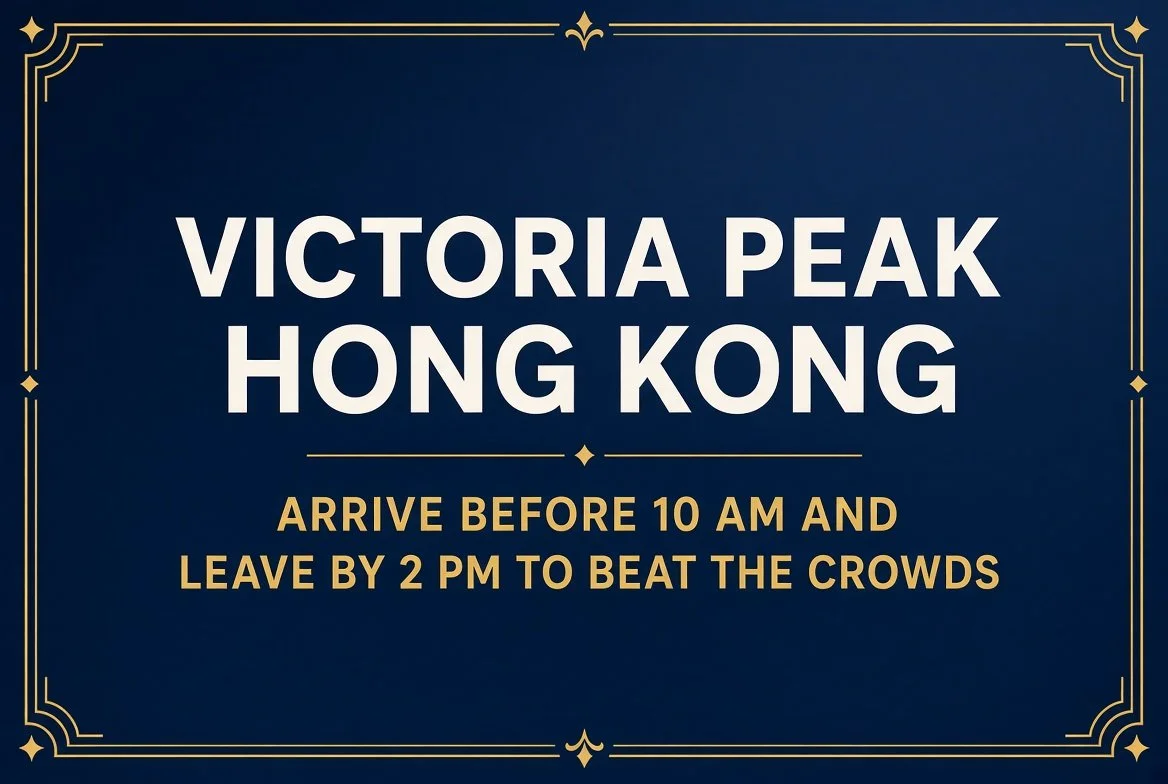 Victoria Peak Hong Kong - Arrive Before 10 am and Leave by 2 pm to Beat the Crowds