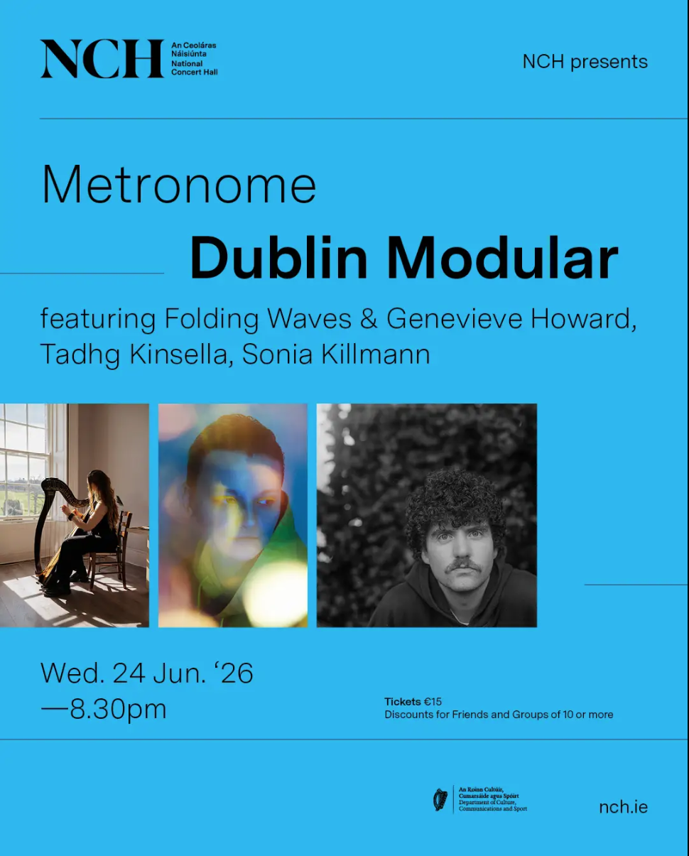 Metronome: Dublin Modular x National Concert Hall