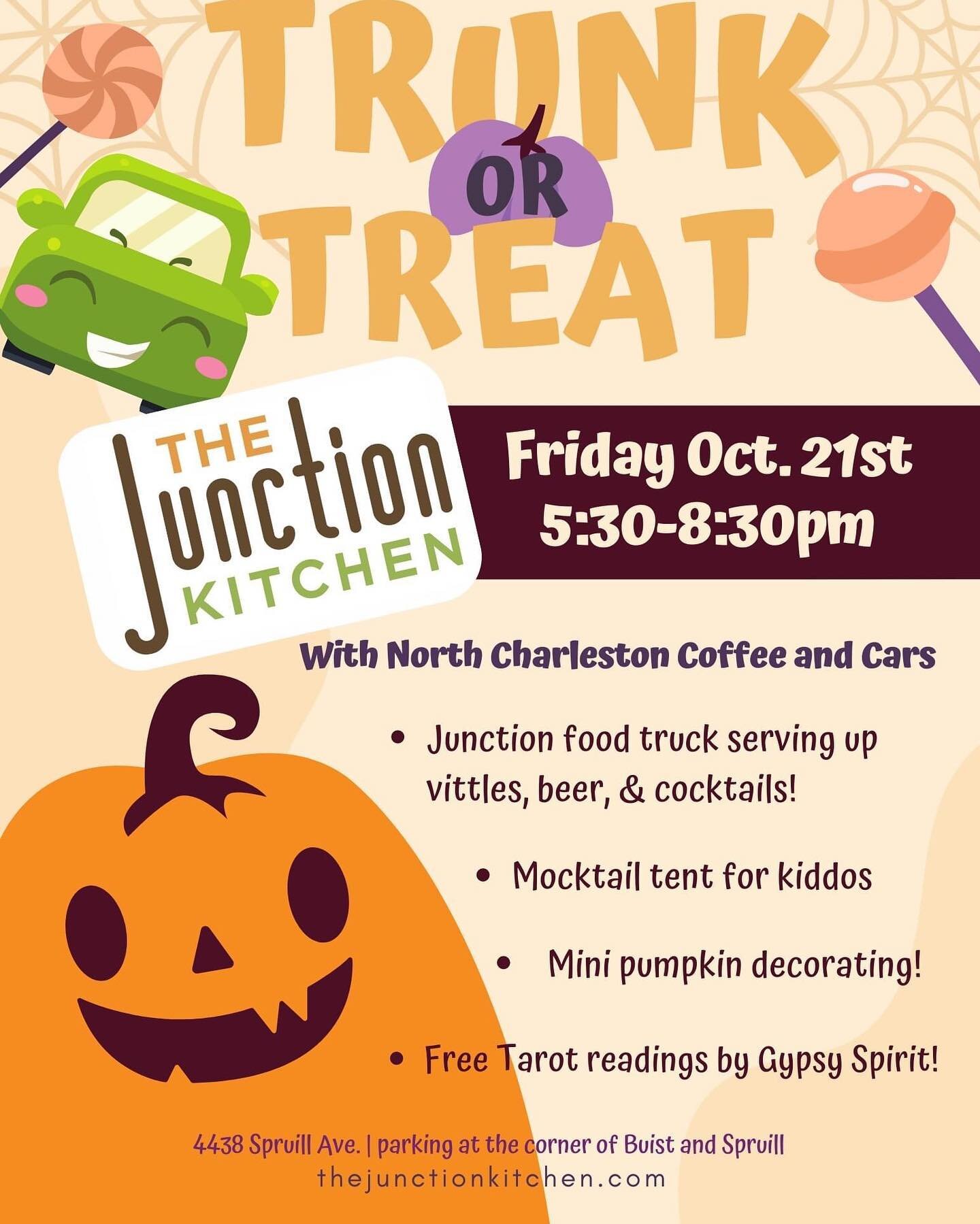 🎃 Trunk or Treat 🎃 @thejunctionkitchen October 21 5:30-8:30pm