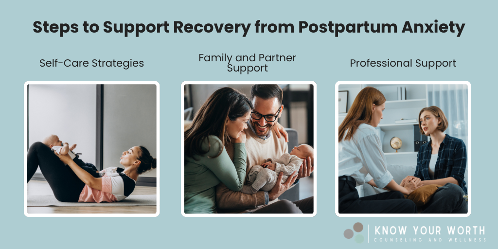 Steps to Support Recovery from Postpartum Anxiety