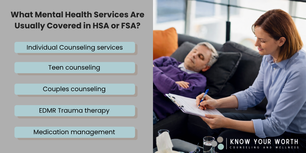 What Mental Health Services Are Usually Covered in HSA or FSA?