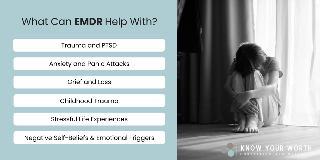What Can EMDR Help With