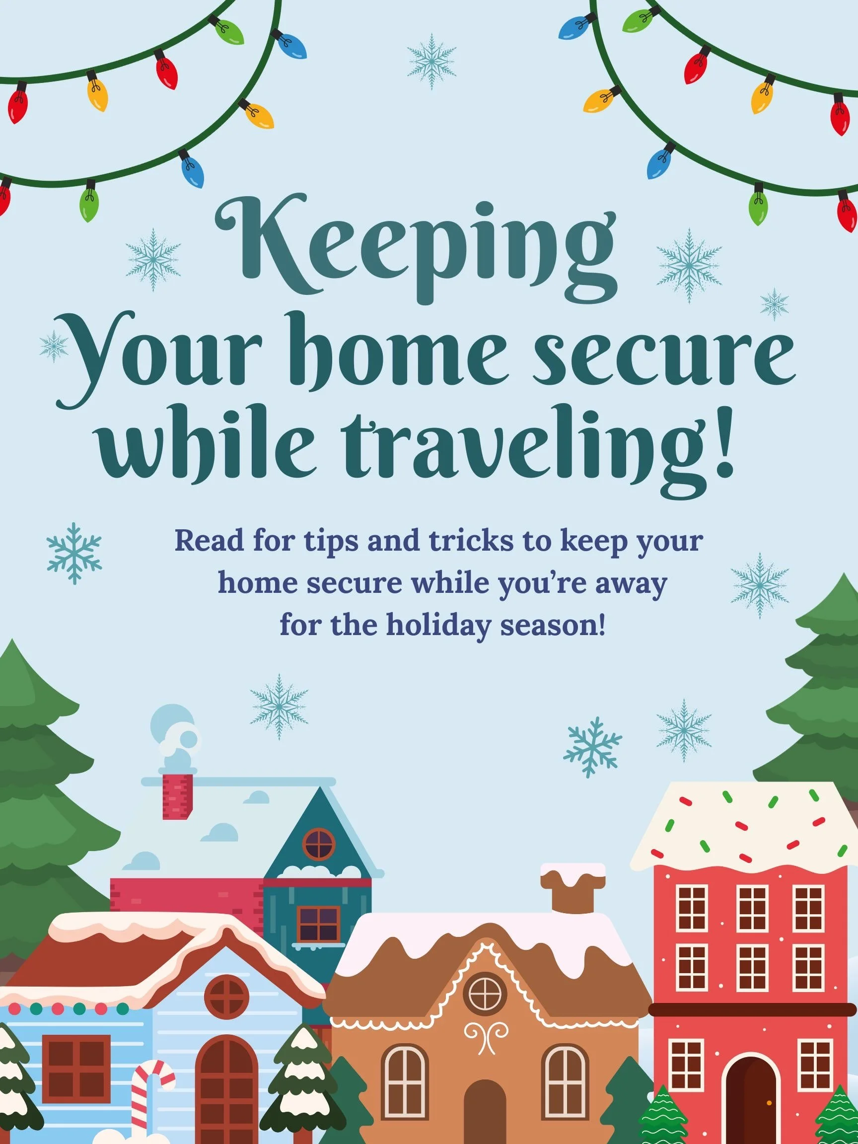 Home Security Spotlight: Protecting Your Home from Holiday Break-Ins 