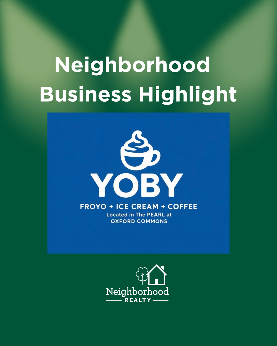 Neighborhood Spotlight: Yoby