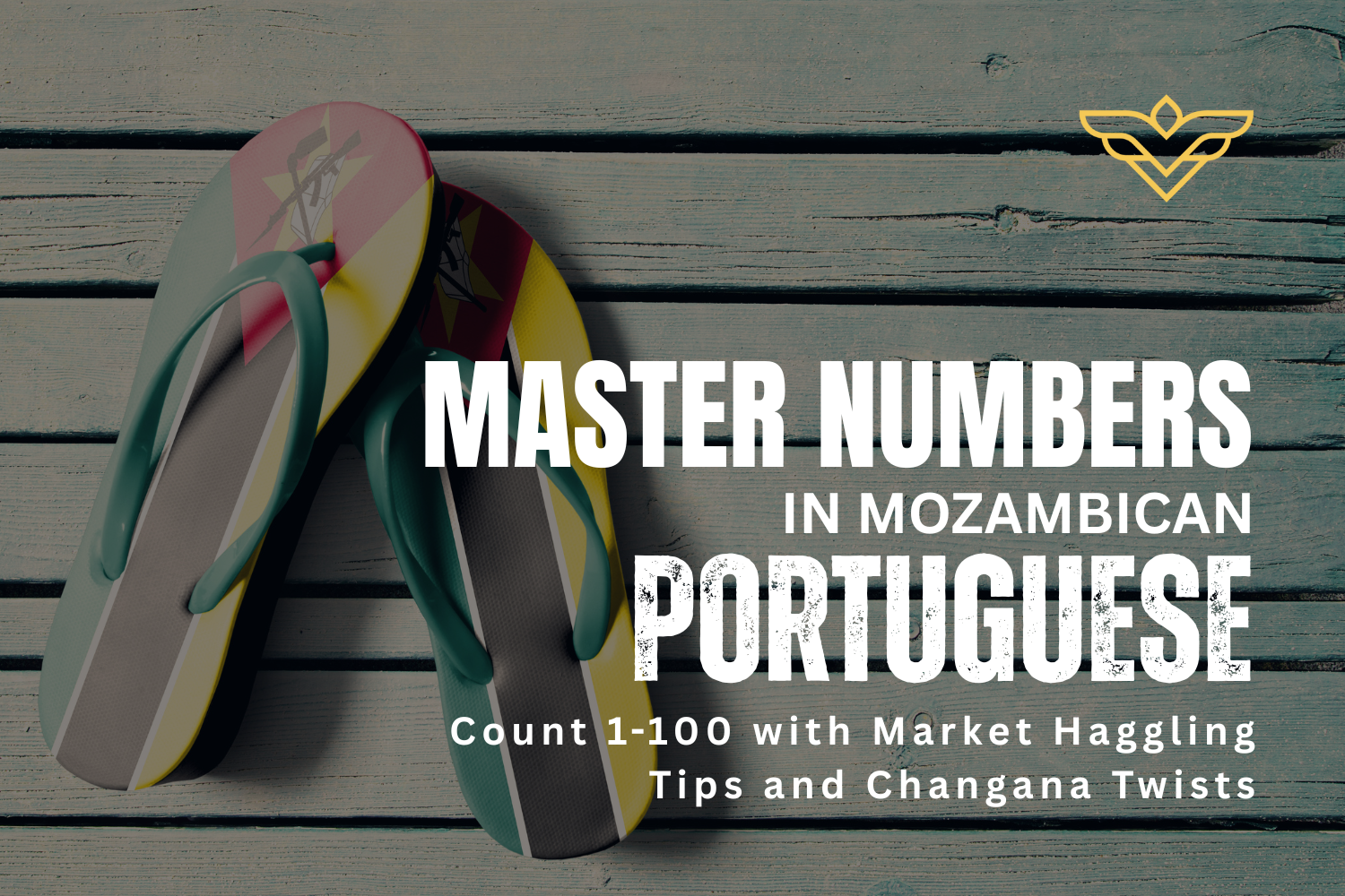 Master Numbers in Mozambican Portuguese: Count 1-100 with Market Haggling Tips and Changana Twists