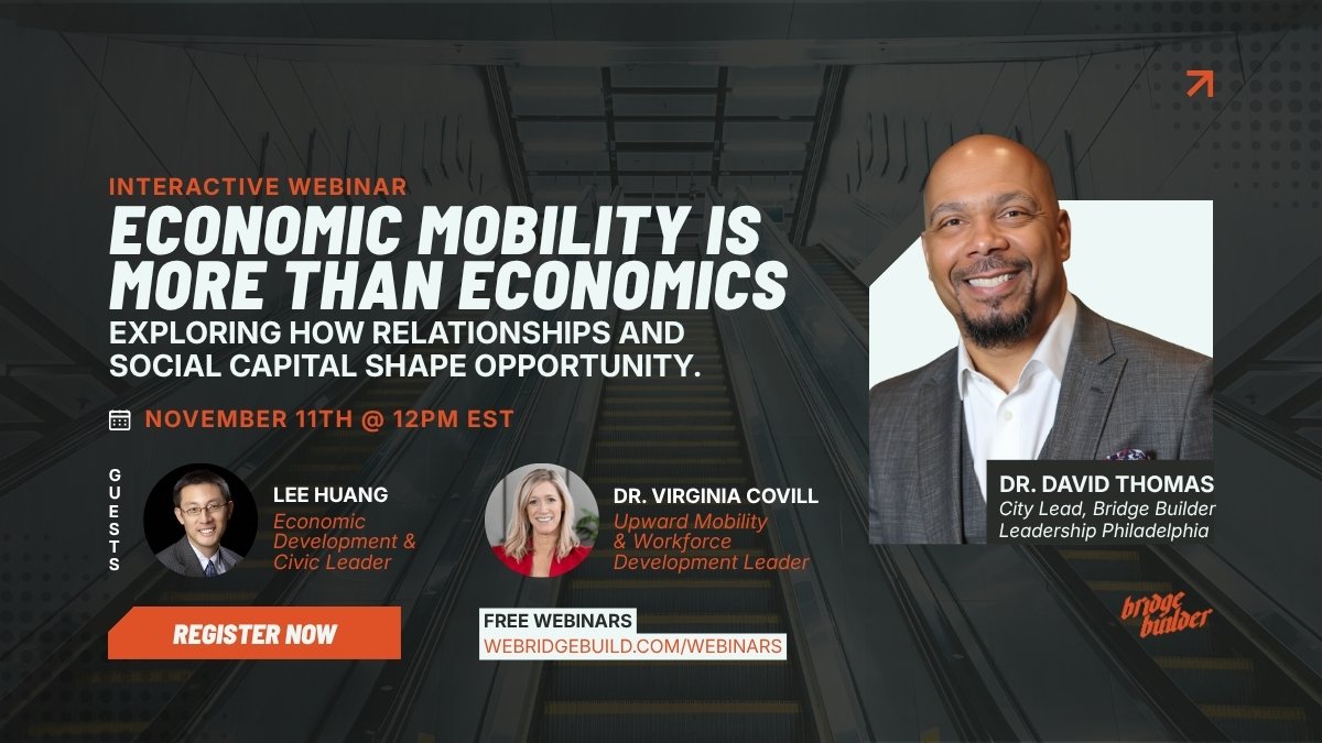Economic Mobility Is More Than Economics: Exploring how relationships and social capital shape opportunity.