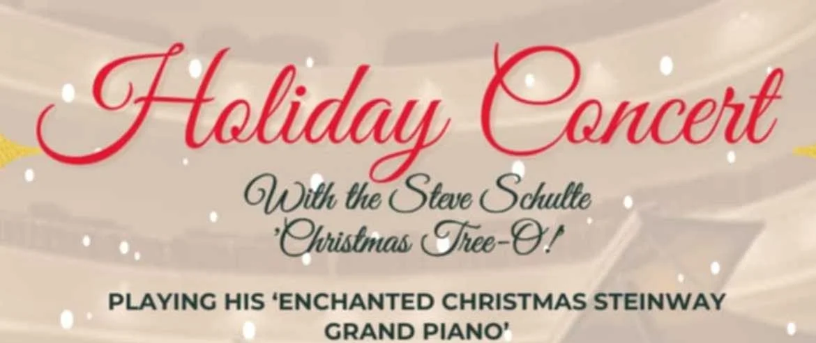 Holiday Concert with the Steve Schulte Christmas Tree-O!