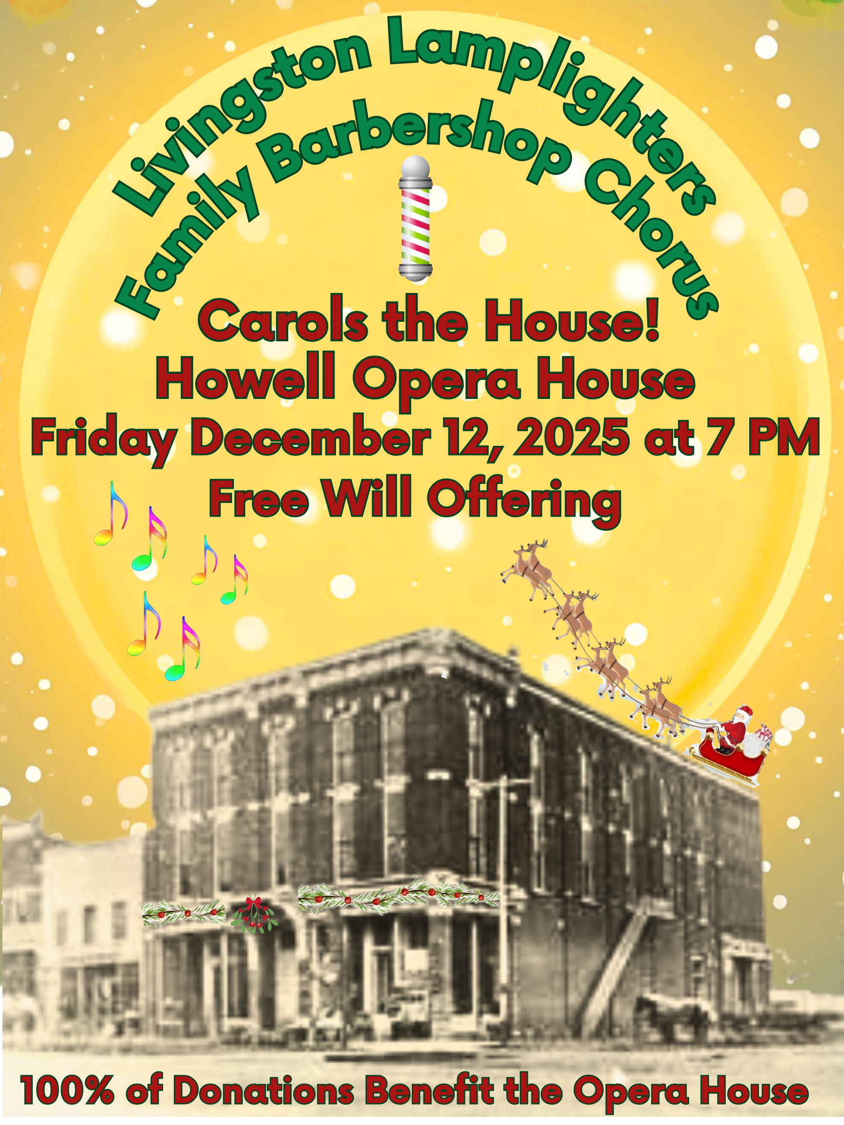Livingston Lamplighters Carols the House — HOWELL OPERA HOUSE