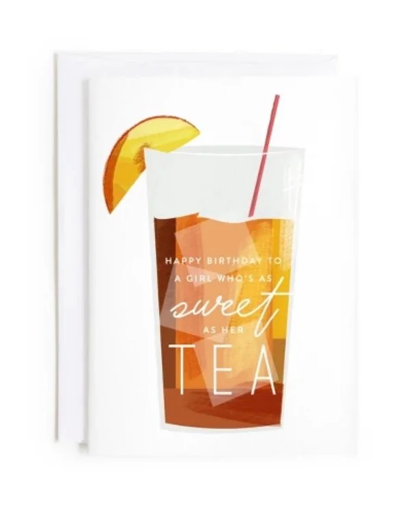 Birthday greeting card with an illustration of a glass of iced tea with a lemon wedge and a red straw, featuring the message 'Happy birthday to a girl who's as sweet as her tea.'