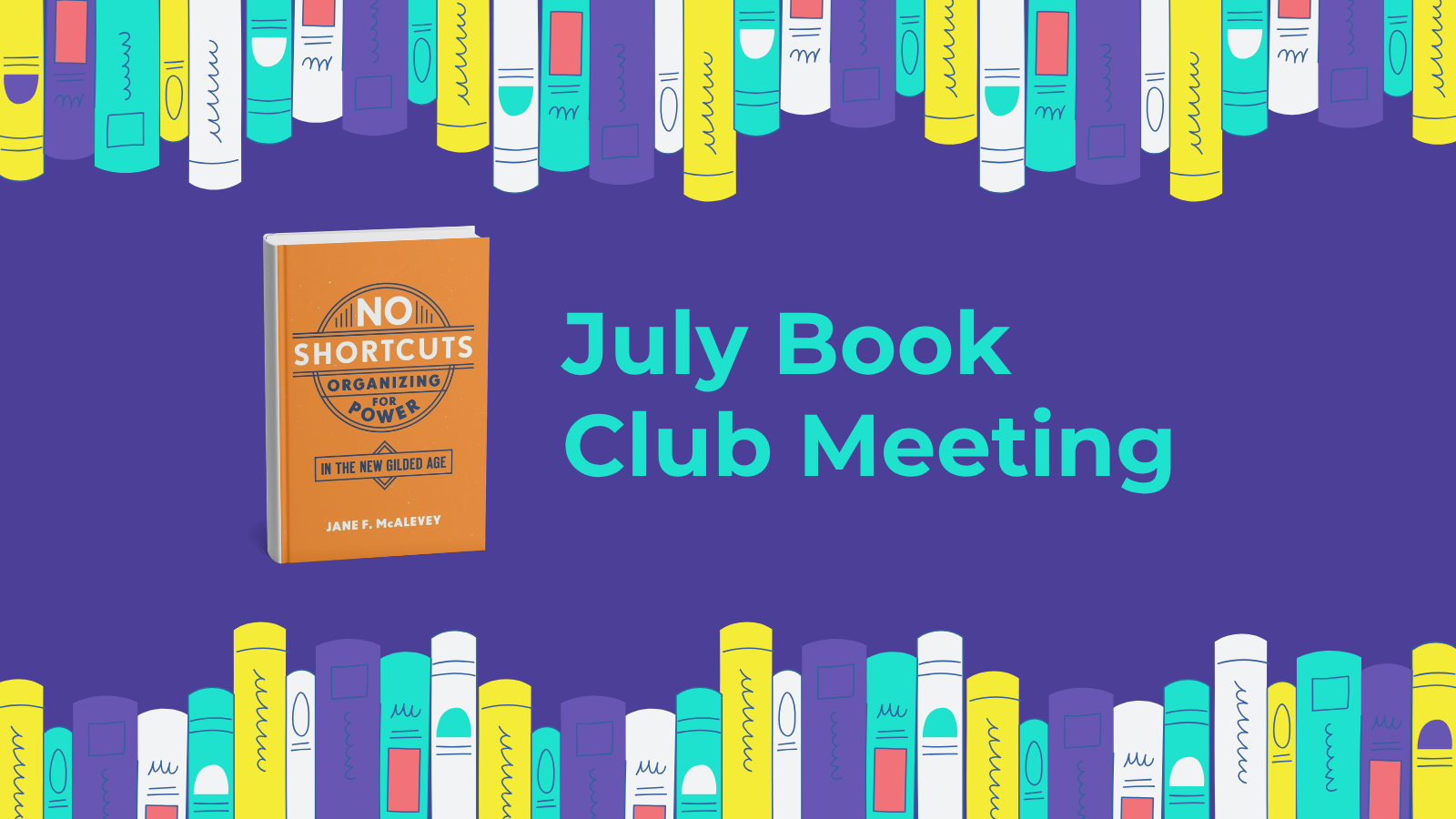 July Book Club Meeting: No Shortcuts