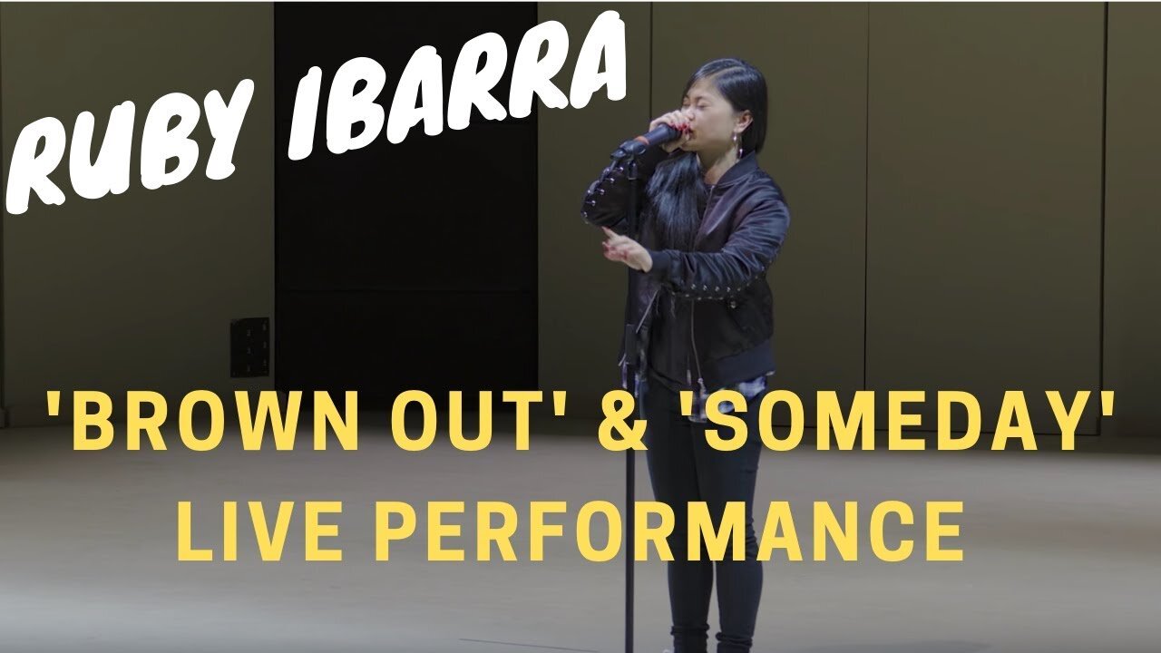 Brown Out and Someday LIVE Peformance | Ruby Ibarra