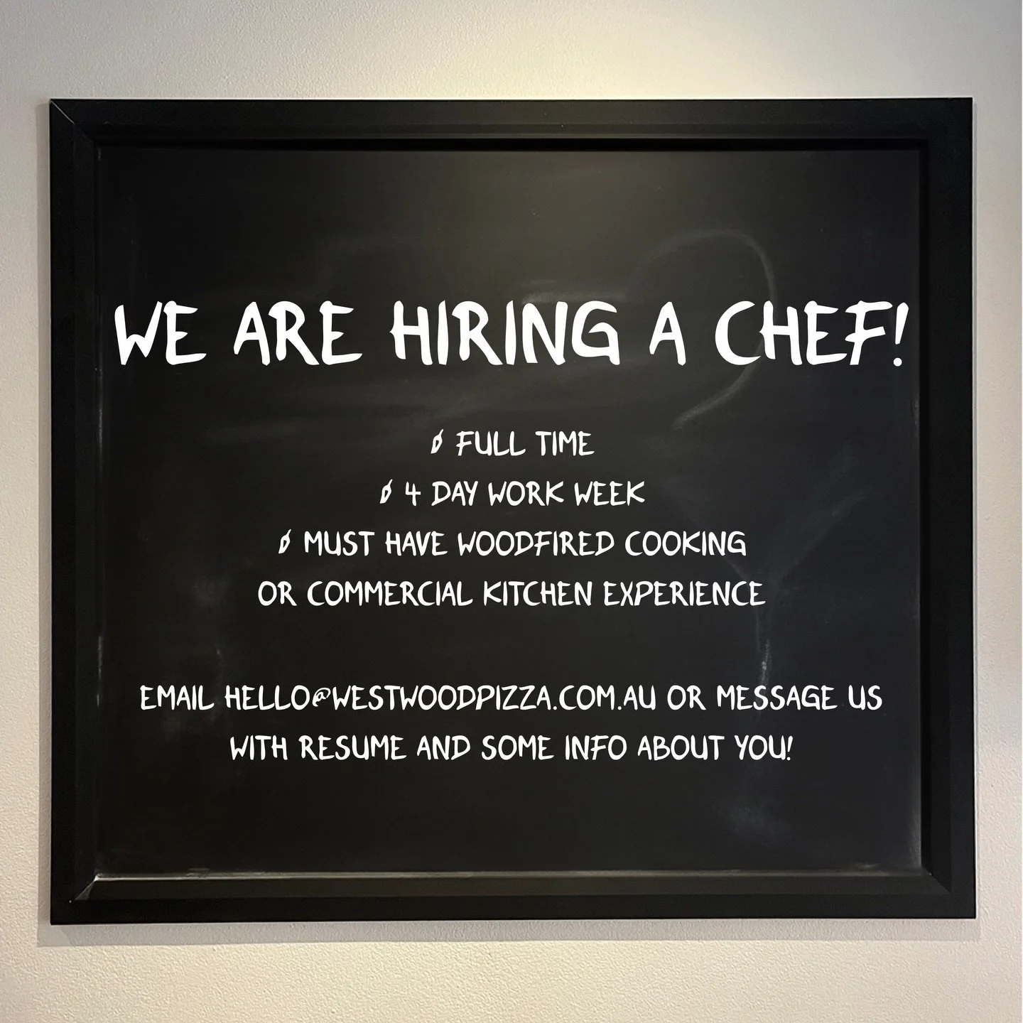 Hello Westwood Community, 

We have an opportunity for a chef to join our growing team in Newtown. This role is full time, with the hours spread across a 4 day work week!

Please note we are only accepting applications with woodfired cooking or comme