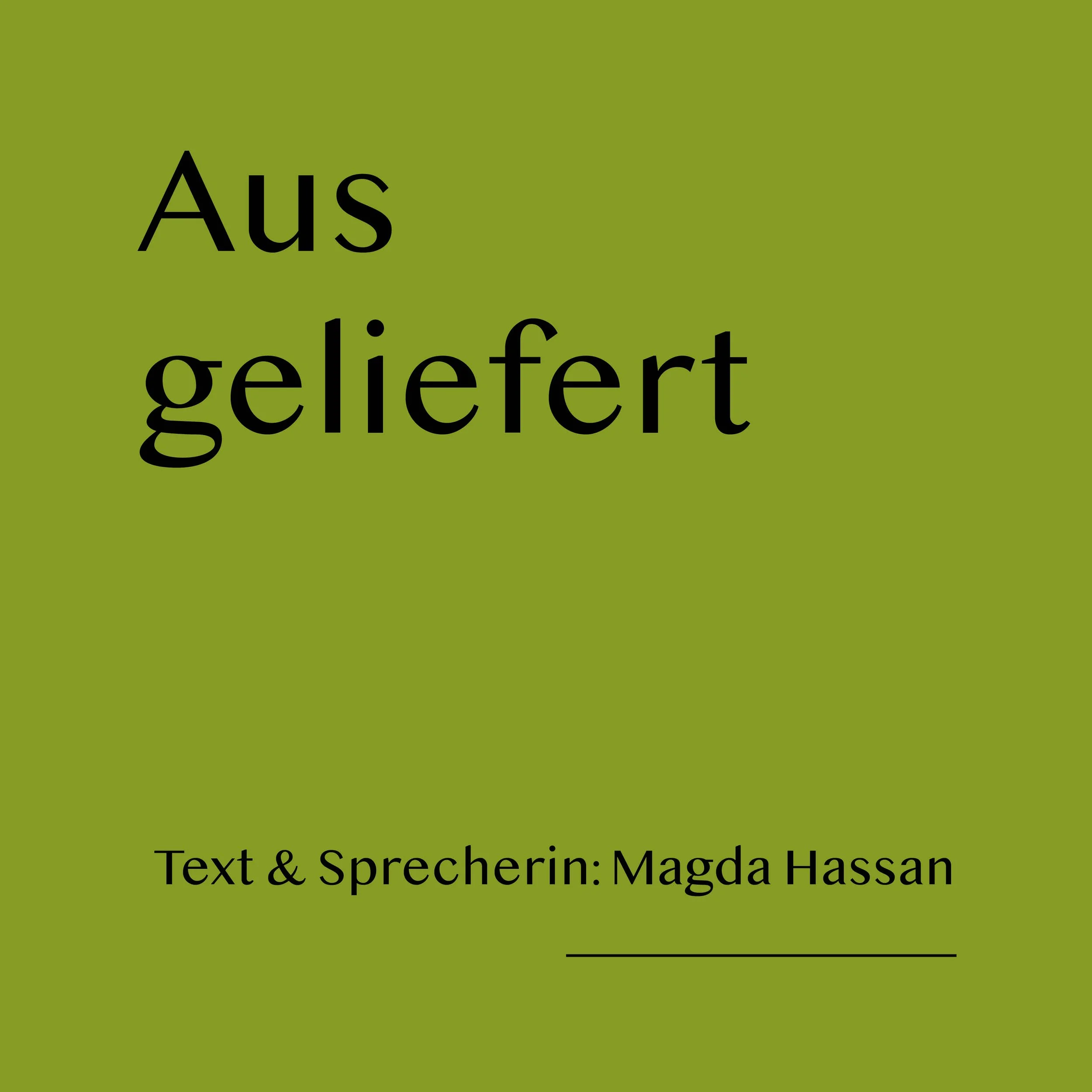 Ausgeliefert