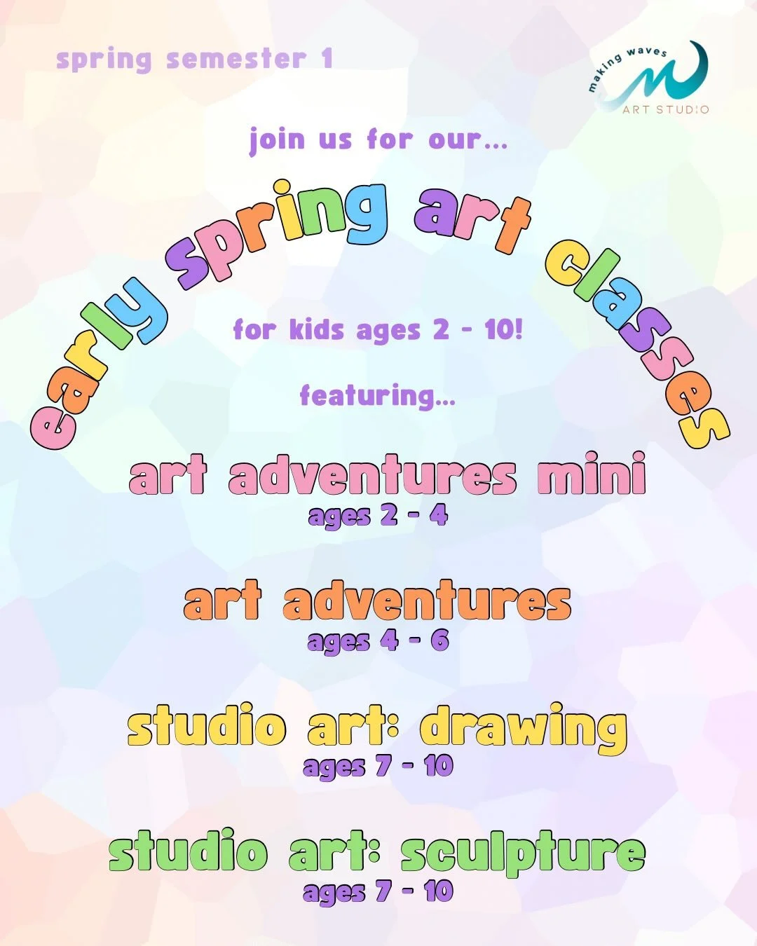 Last chance to register for Early Spring Art Classes! 🌈 

Join us for 4 weeks of learning, creativity and FUN! 🎨 We have awesome offerings for all ages and a few spaces left in most of our classes. Head over to our site to sign up! 😎

P.S. If you 