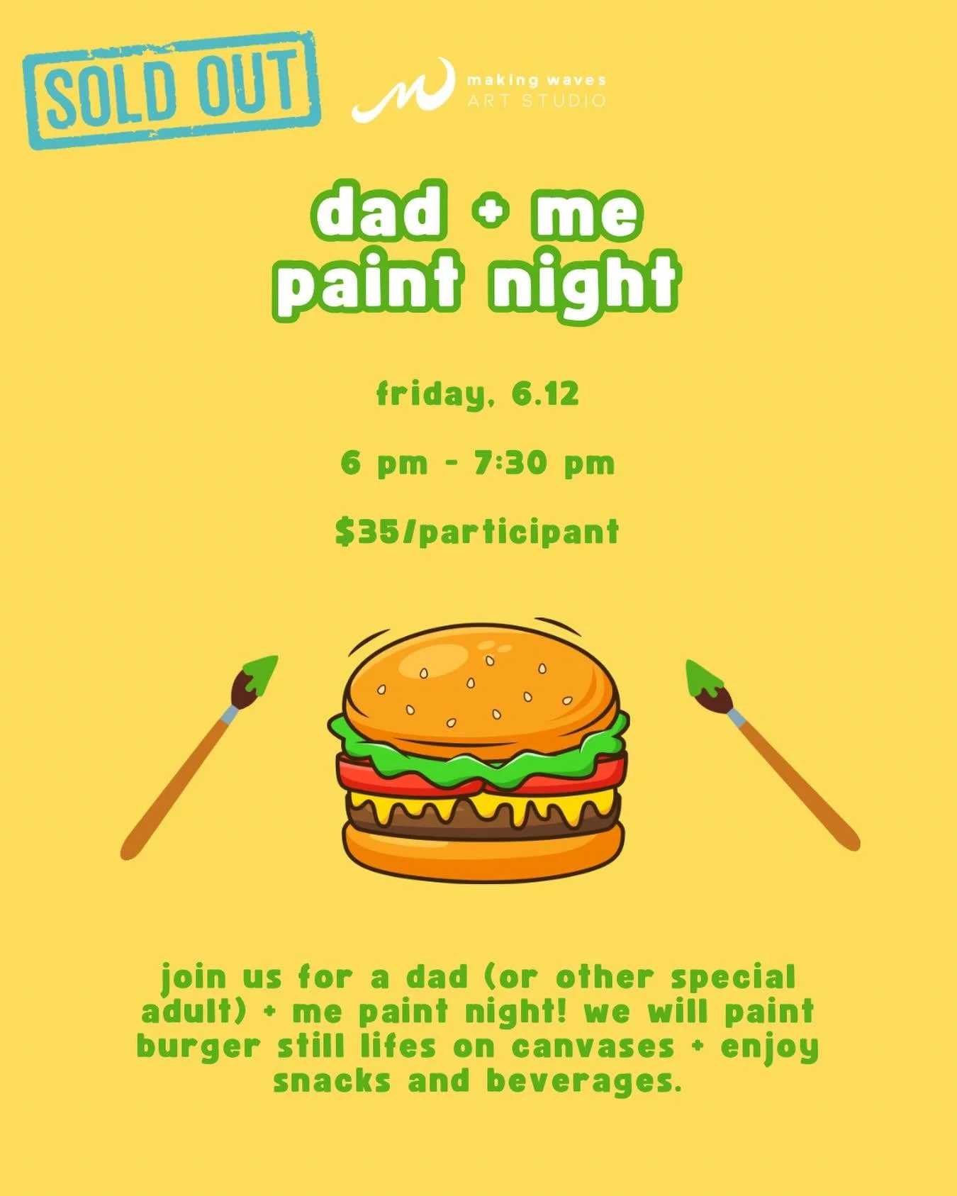 Our Dad + Me (or other special adult) Paint Night is sold out. Thank you! 🩵

We can&rsquo;t wait to create with some awesome parents and kiddos next week! 🎨🍔