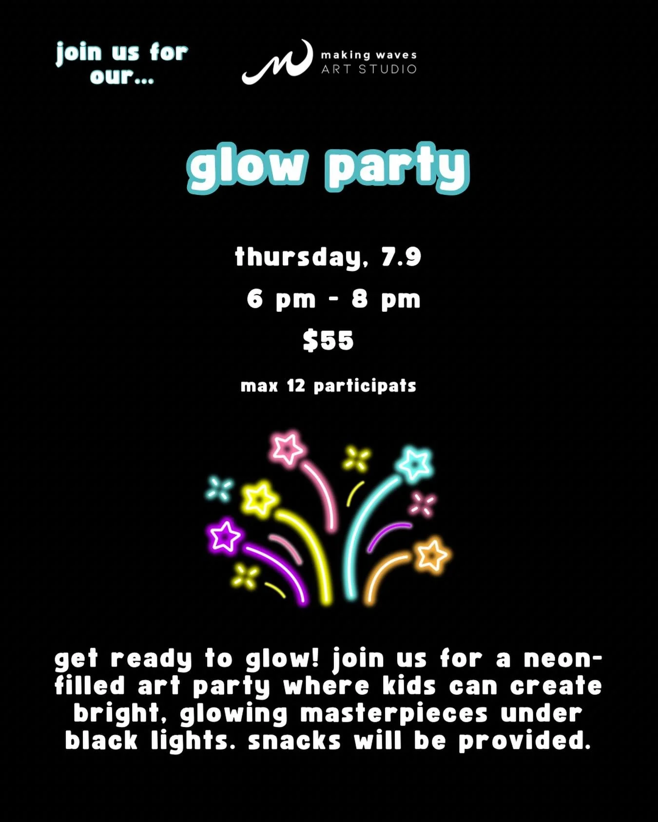 Join us for a Glow Party! 🌟

We&rsquo;ll be creating mixed-media neon art under black lights and enjoying some yummy snacks. 🤩

FYI - just few spaces left. 👀