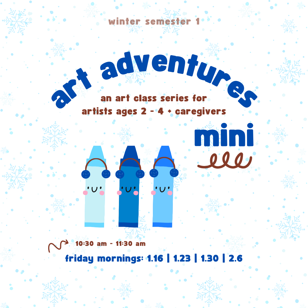 Art Adventures MINI (Fridays)