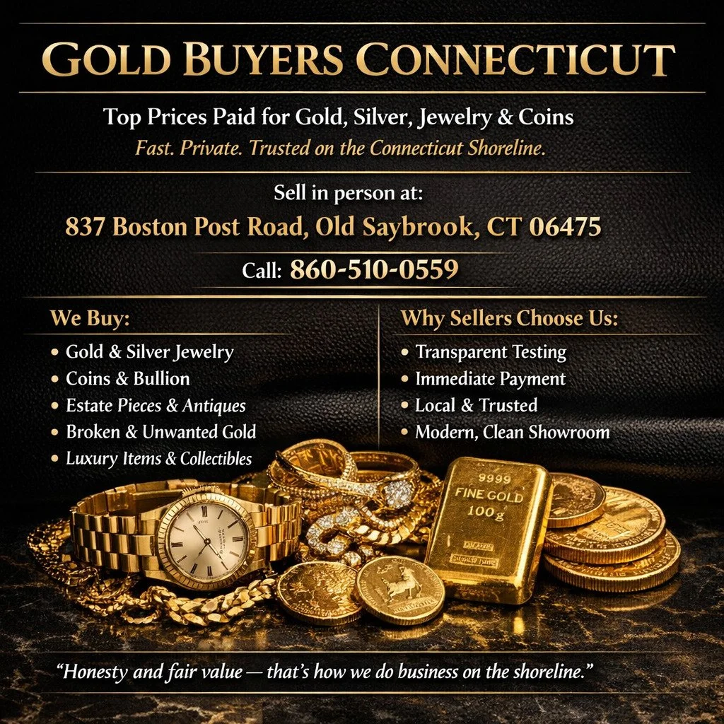 Sell your gold, silver, and jewelry with confidence. Trusted on the Connecticut shoreline &mdash; fast, private, and fair

860-510-0559
837 Boston Post Road, Old Saybrook, CT 06475

#GoldBuyersConnecticut #OldSaybrookCT #ConnecticutShoreline #CTGoldB
