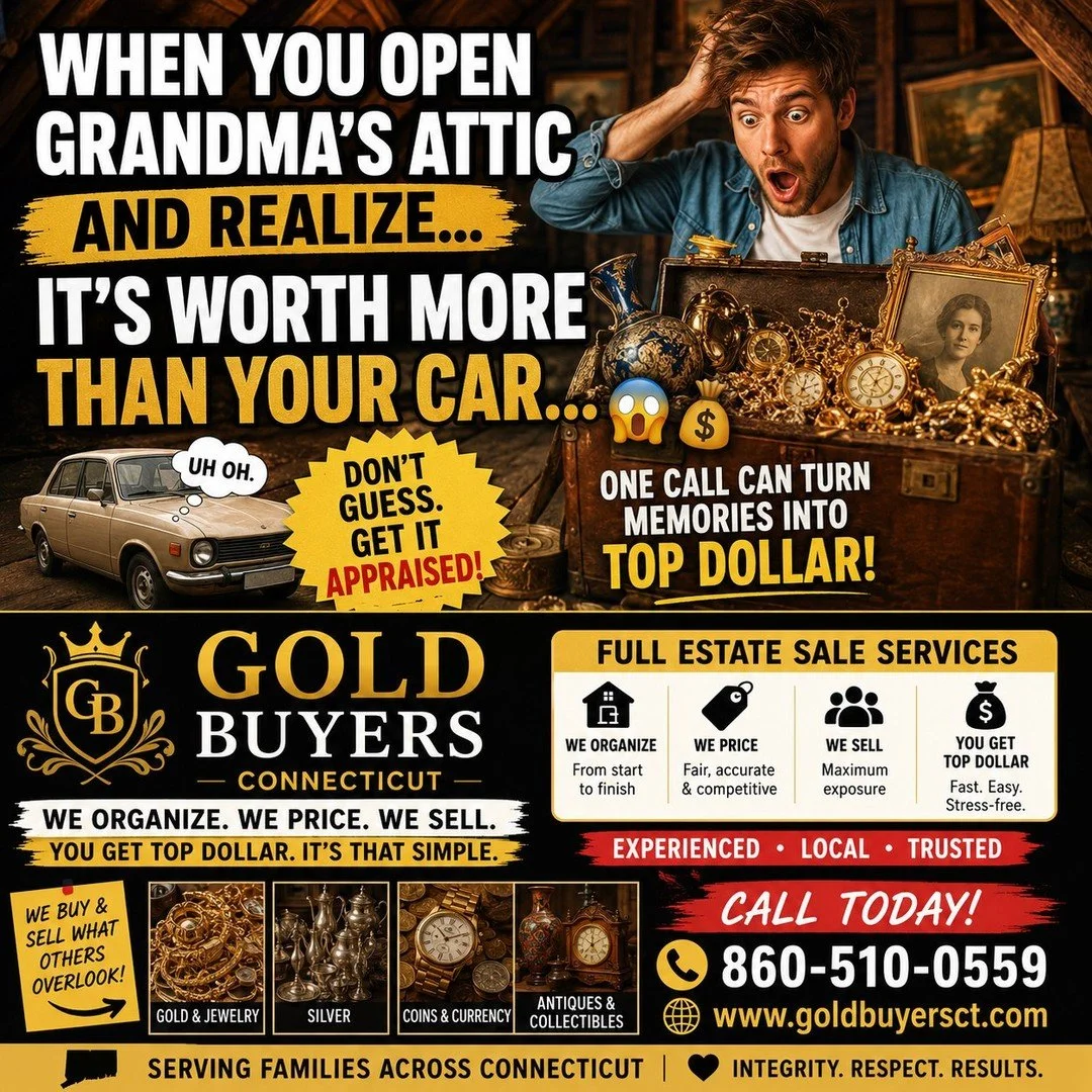 😲 When you open Grandma's attic and realize it's worth more than your car...

Don't let valuable antiques, jewelry, coins, sterling silver, and collectibles get overlooked. Gold Buyers Connecticut helps families organize professional estate sales an