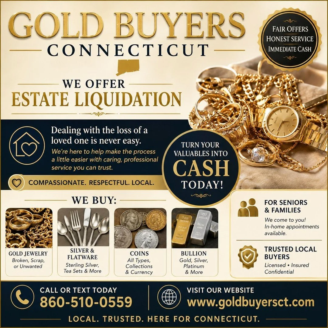 💛 Estate Liquidation Made Simple &amp; Respectful 💛

If you're settling a loved one's estate, downsizing, or simply ready to sell unwanted valuables, Gold Buyers Connecticut is here to help.

We buy:
✨ Gold Jewelry
✨ Silver &amp; Sterling Flatware
