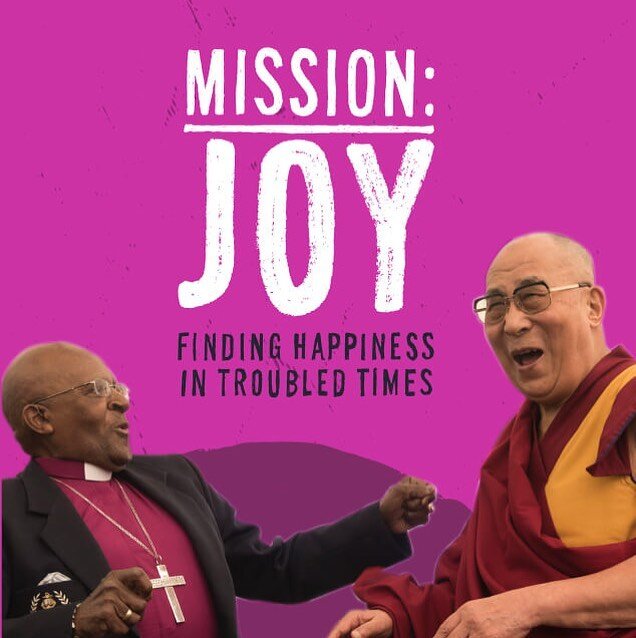 Have you seen the Mission: Joy documentary featuring His Holiness the Dalai Lama and Archbishop Desmond Tutu? It might be one of the best&mdash;and most important&mdash;movies we&rsquo;ve seen in a long time. 

It&rsquo;s sure to not only put a big s