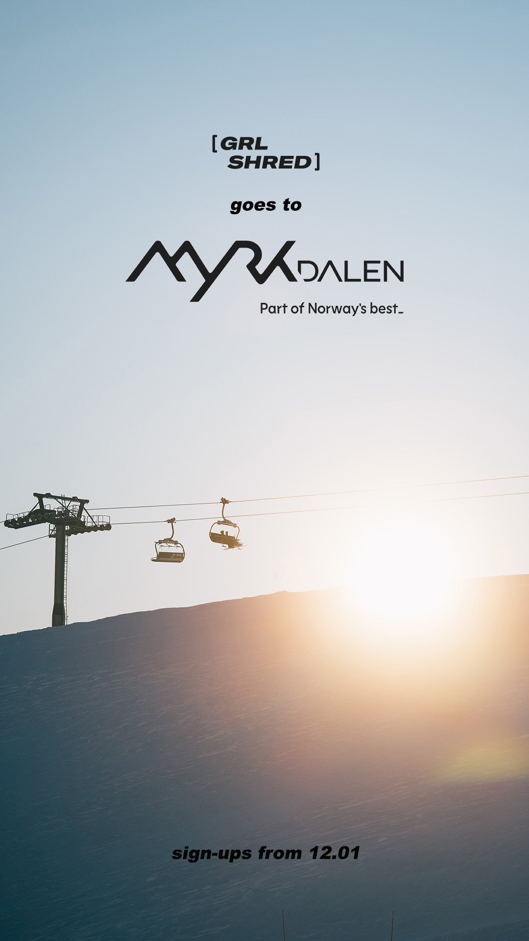 Grlshred x Myrkdalen