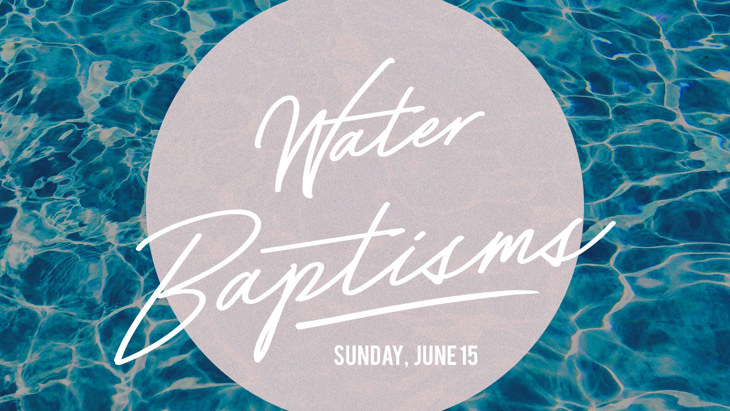 Water Baptism