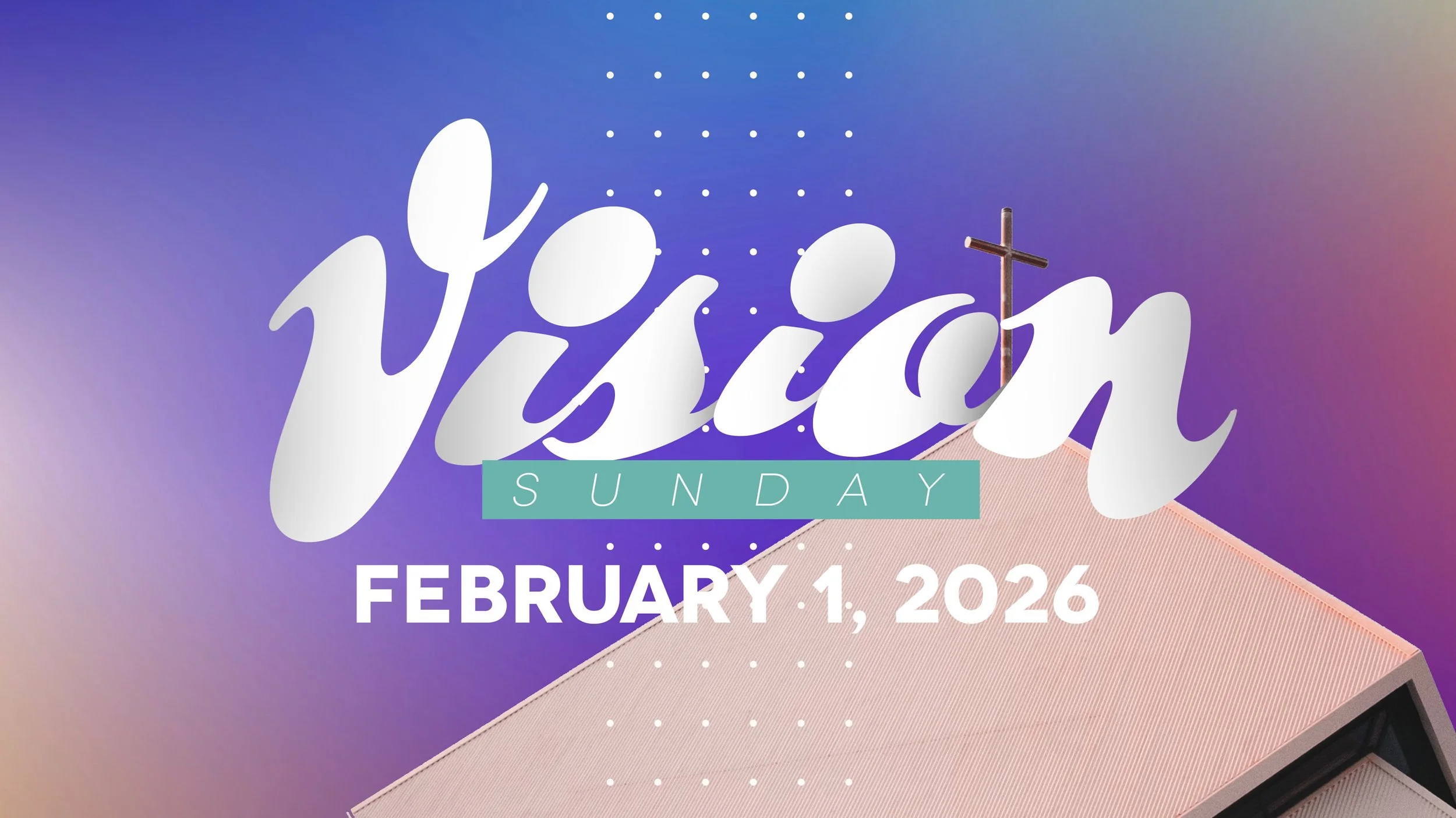 Vision Sunday