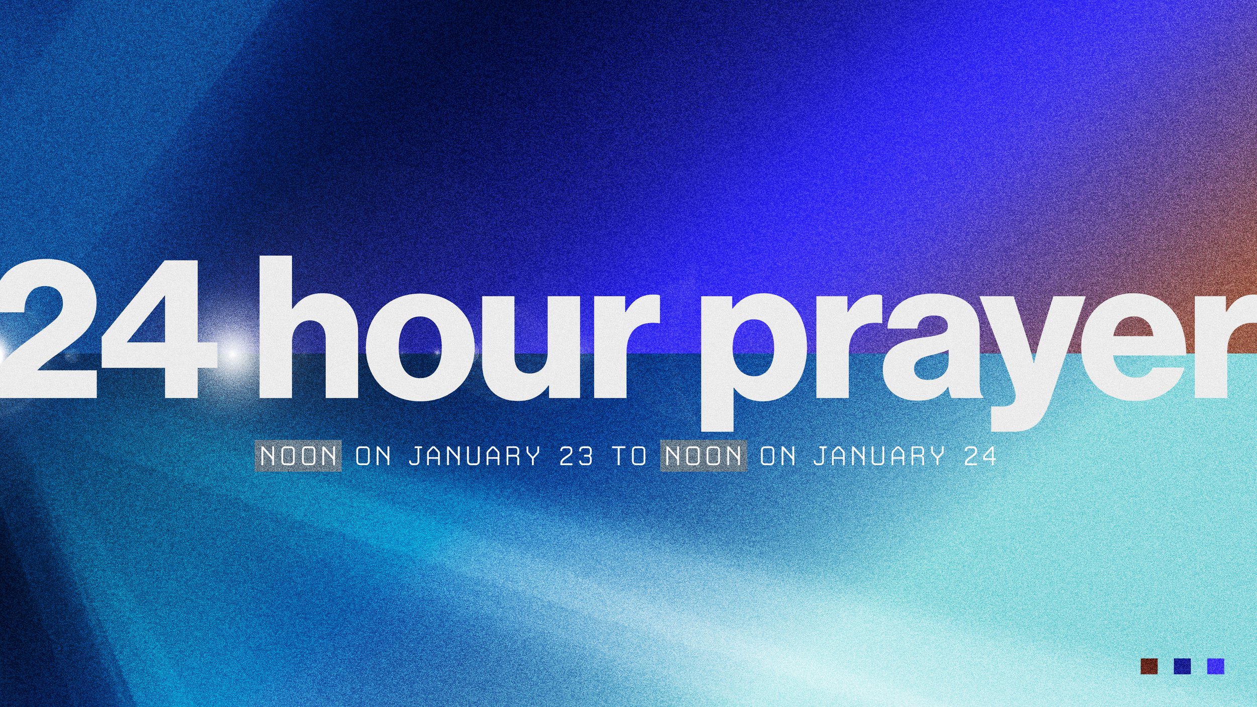 24 Hour Prayer