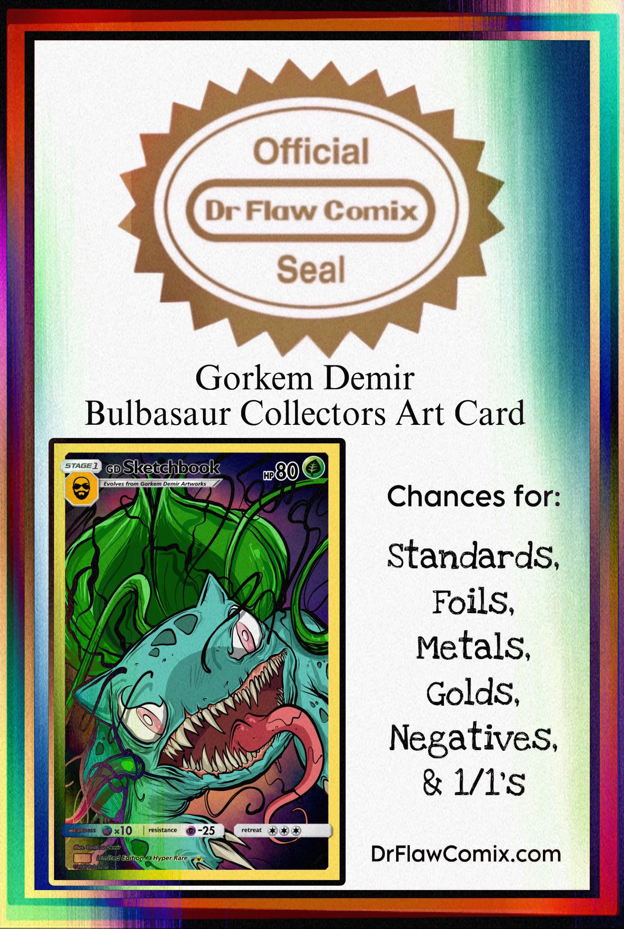 Bulbasaur (Gorkem Demir Collectors Art Card Pack) MegaCon Exclusive