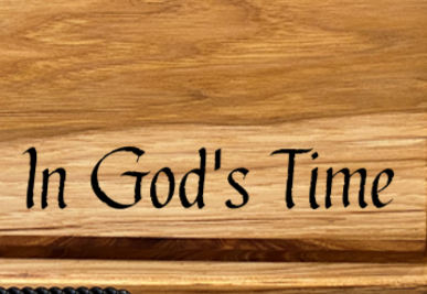 In+God%27s+Time+Engraving.png