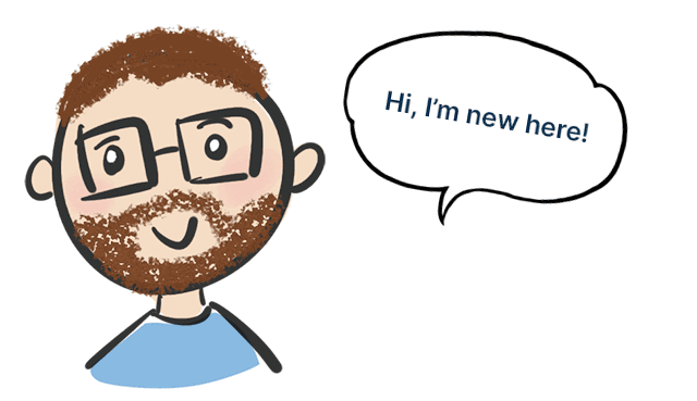 Cartoon character with glasses and a beard saying, 'Hi, I'm new here!'