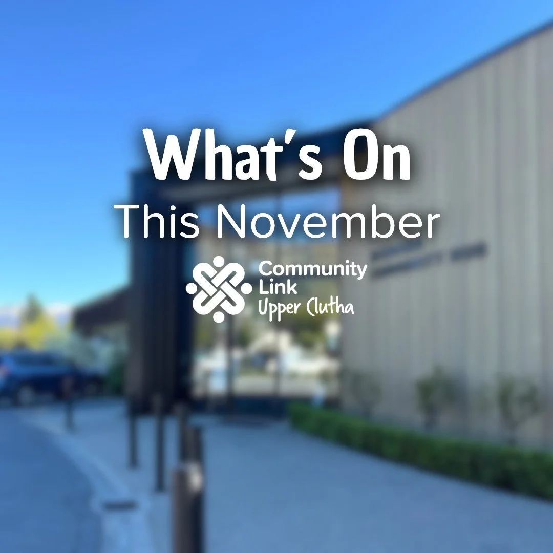 What&rsquo;s on this November? Alongside our ongoing services, we&rsquo;re hosting and supporting a number of exciting events throughout the month at Community Link in the Wānaka Community Hub, including:

💜 Free employment clinics on Nov 2 and 23 w