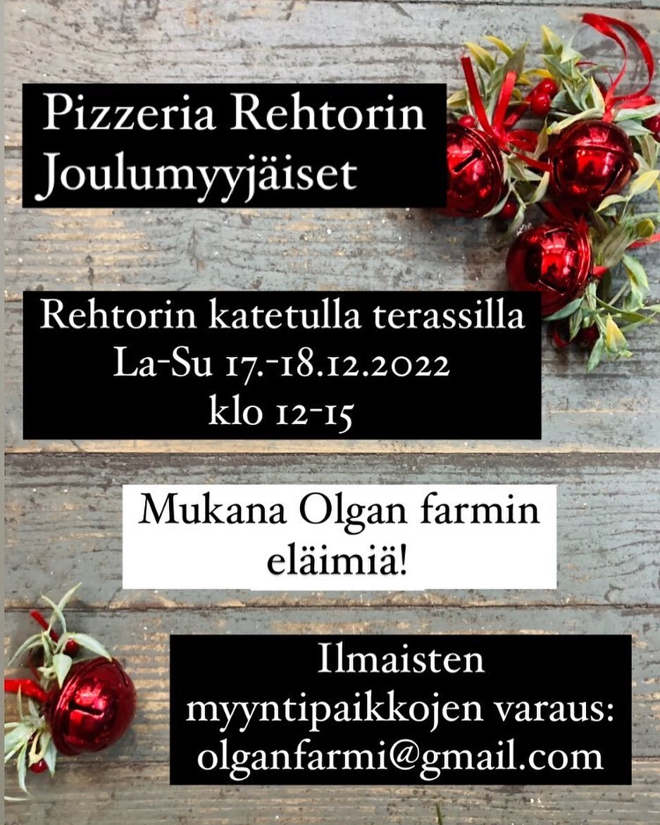 @pizzeriarehtori @olganfarmi #joulumyyj&auml;iset