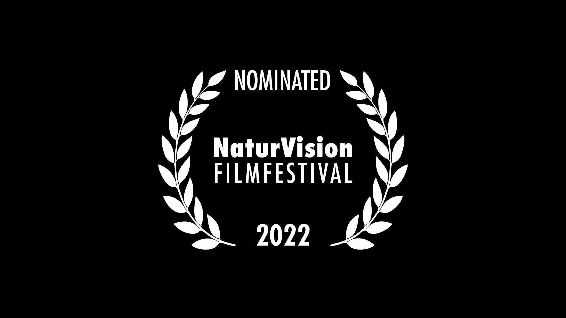 Nominiert für den Wettbewerb beim NaturVision Filmfestival 2022