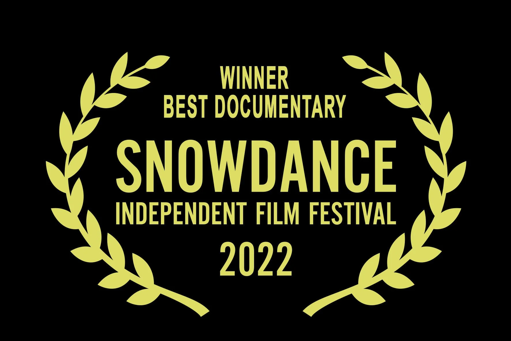 Winner BEST DOCUMENTARY FEATURE at Snowdance Filmfestival