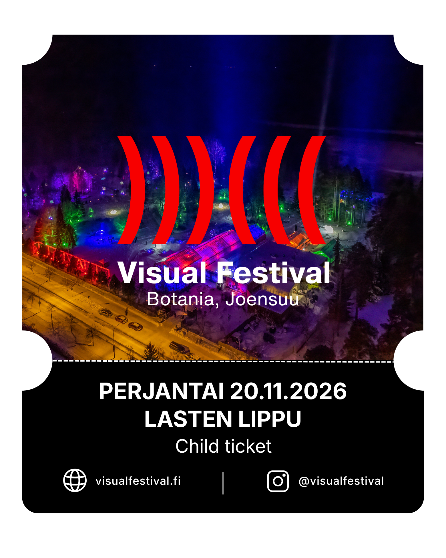 Visual Festival Joensuu 2026 – Lasten lippu – perjantai 20.11.2026