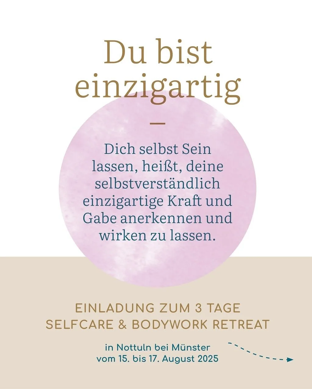 Einladung zum 3 Tage Selfcare &amp; Bodywork Retreat in Nottuln bei M&uuml;nster vom 15. bis 17. August 2025

Drei Tage zur Ruhe kommen. Die Stille sp&uuml;ren. Vertrauen finden. Nichts erreichen m&uuml;ssen. Sp&uuml;ren, was uns tr&auml;gt. Stabilit