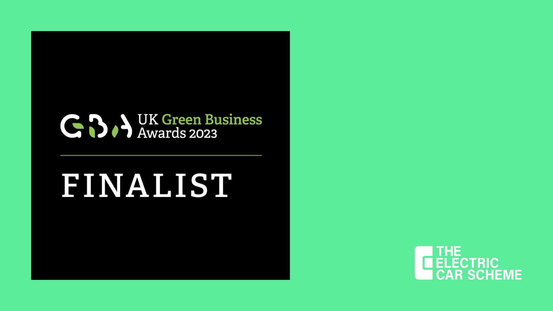 Green Business Awards 2023 finalist badge from UK Green Business Awards with The Electric Car Scheme logo.