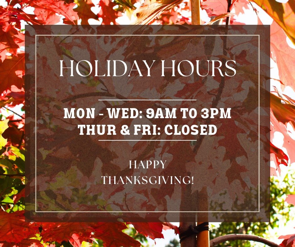 📣 Reminder! This week we are beginning our winter hours, and we will be closed Thursday &amp; Friday for Thanksgiving! 🦃 
.
.
.
#localbusiness #horticulture #RichmondIN #ShopLocalRichmondIN #ThinkGreen #AutumnatRoseCity #WinteratRoseCity