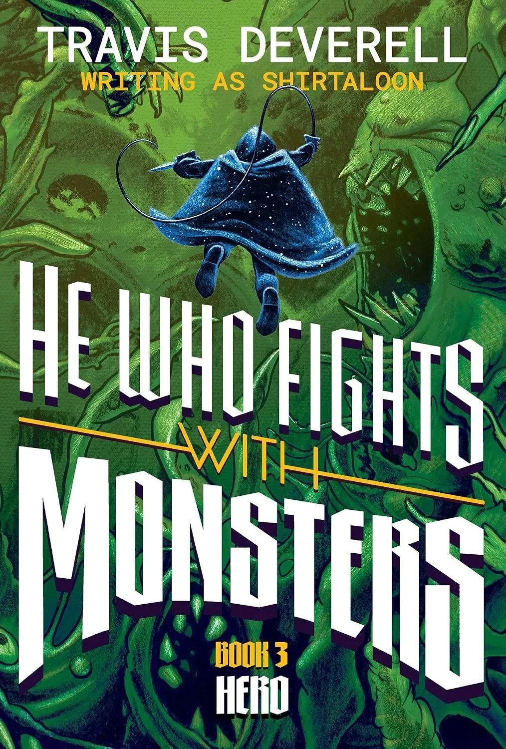 He Who Fights with Monsters 3 Deluxe Hardcover Edition