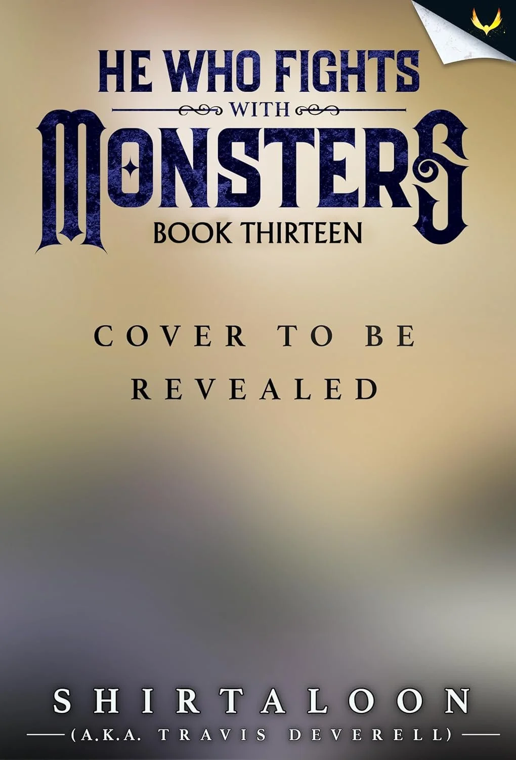 He Who Fights with Monsters 13: A LitRPG Adventure