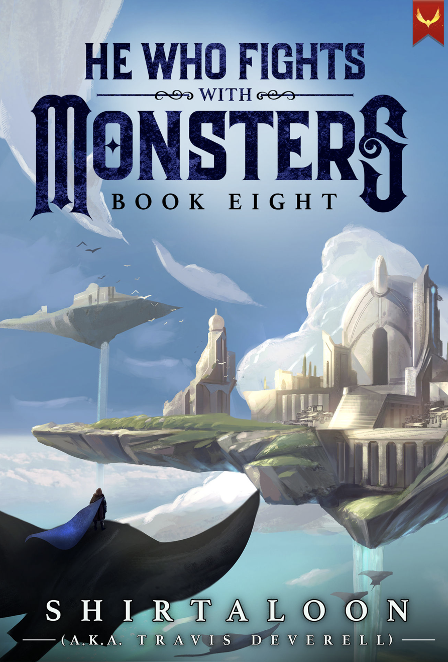 He Who Fights with Monsters 8: A LitRPG Adventure