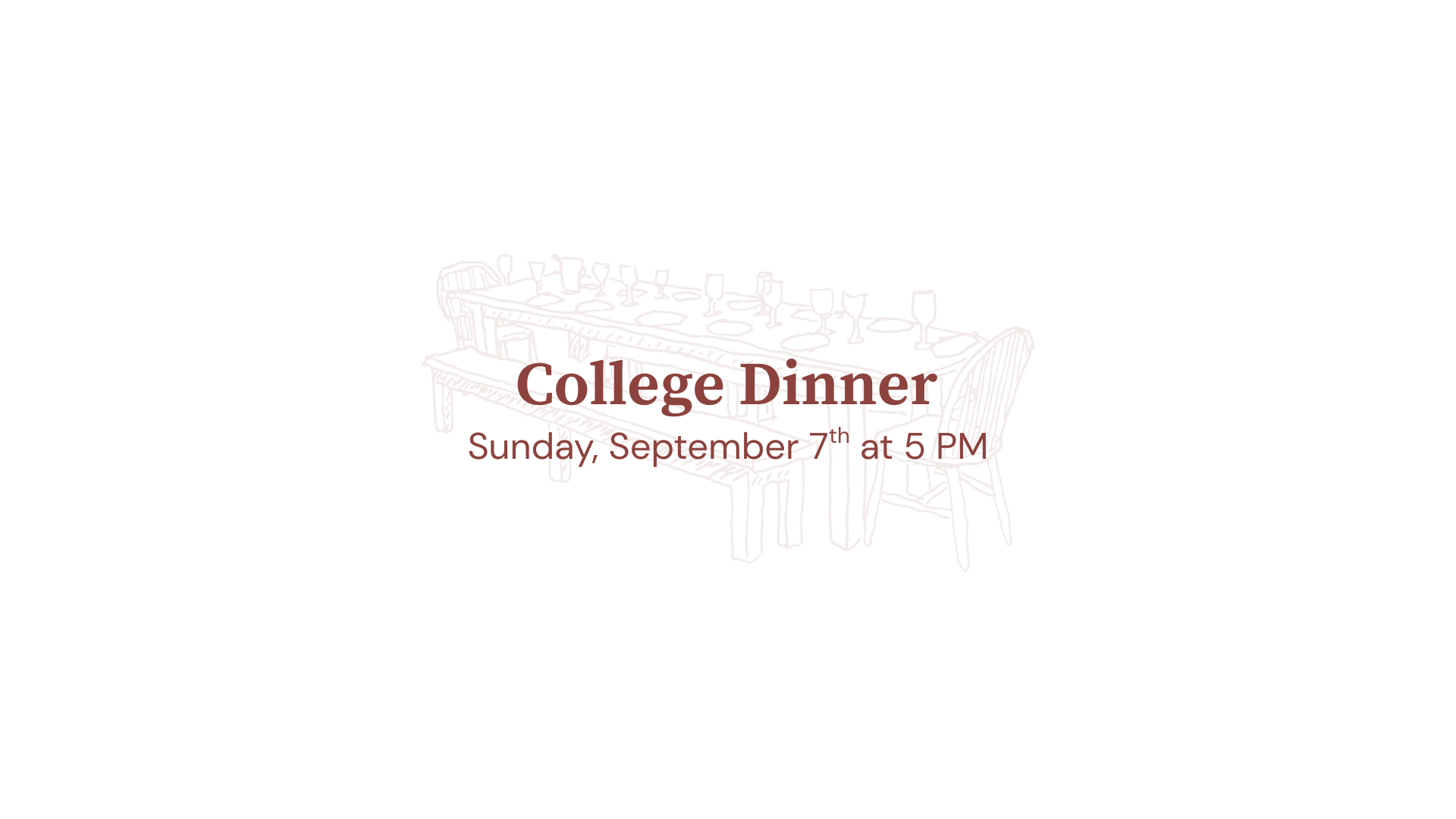 College Dinner