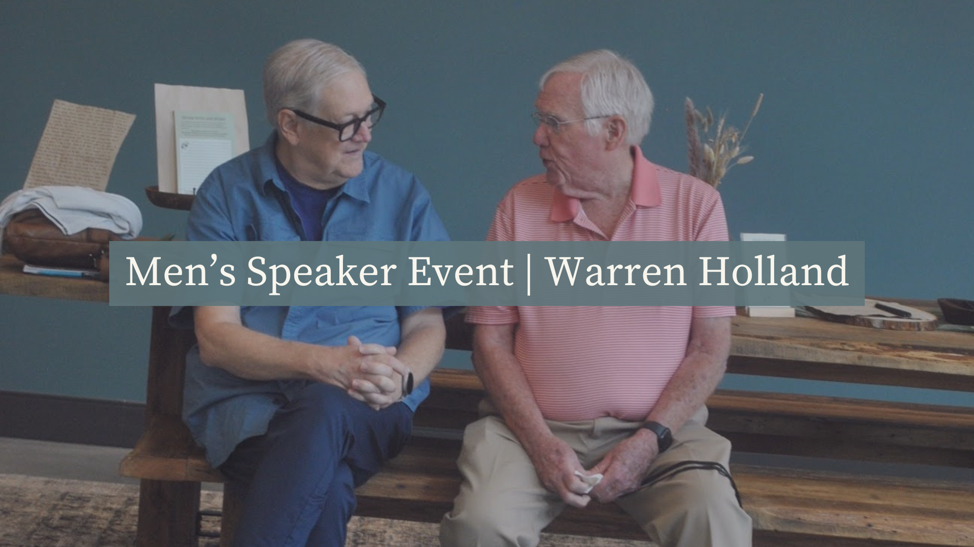 Men’s Speaker | Warren Holland