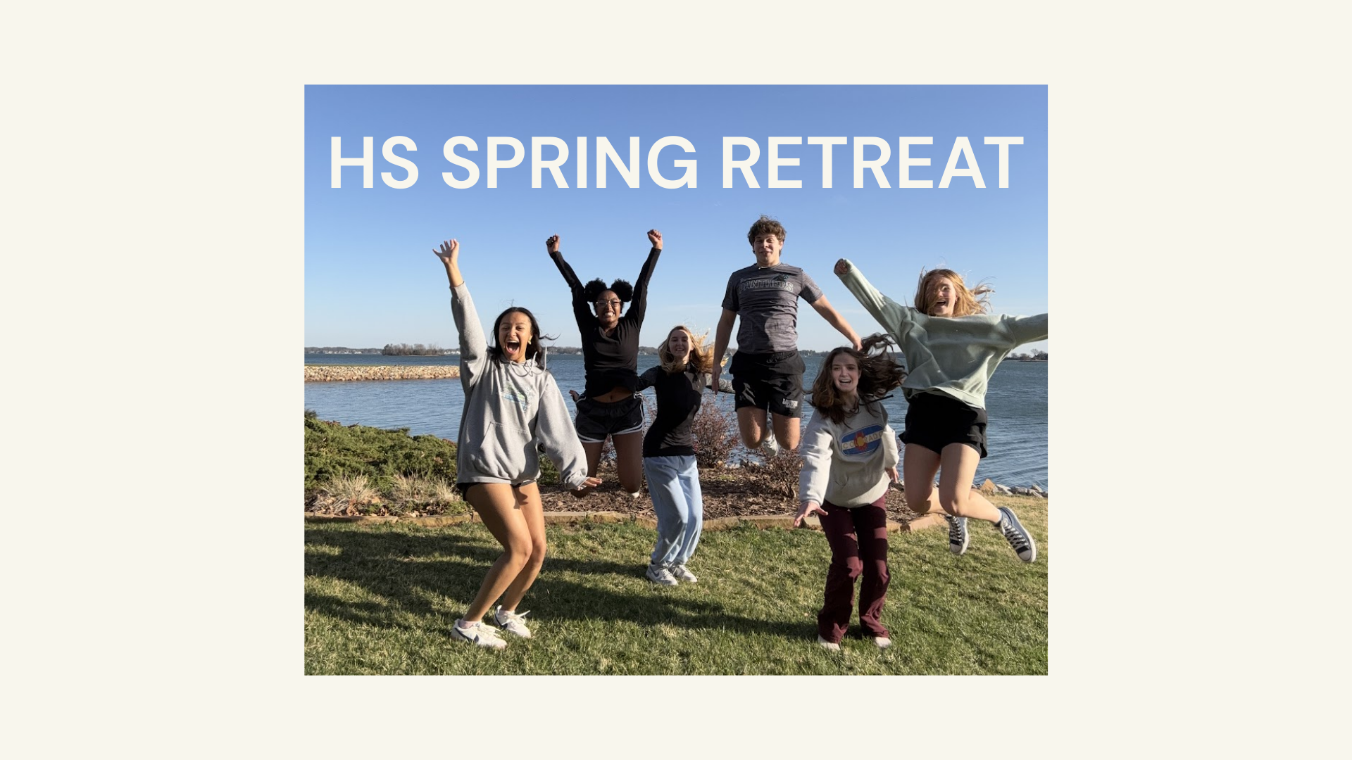 High School Spring Retreat