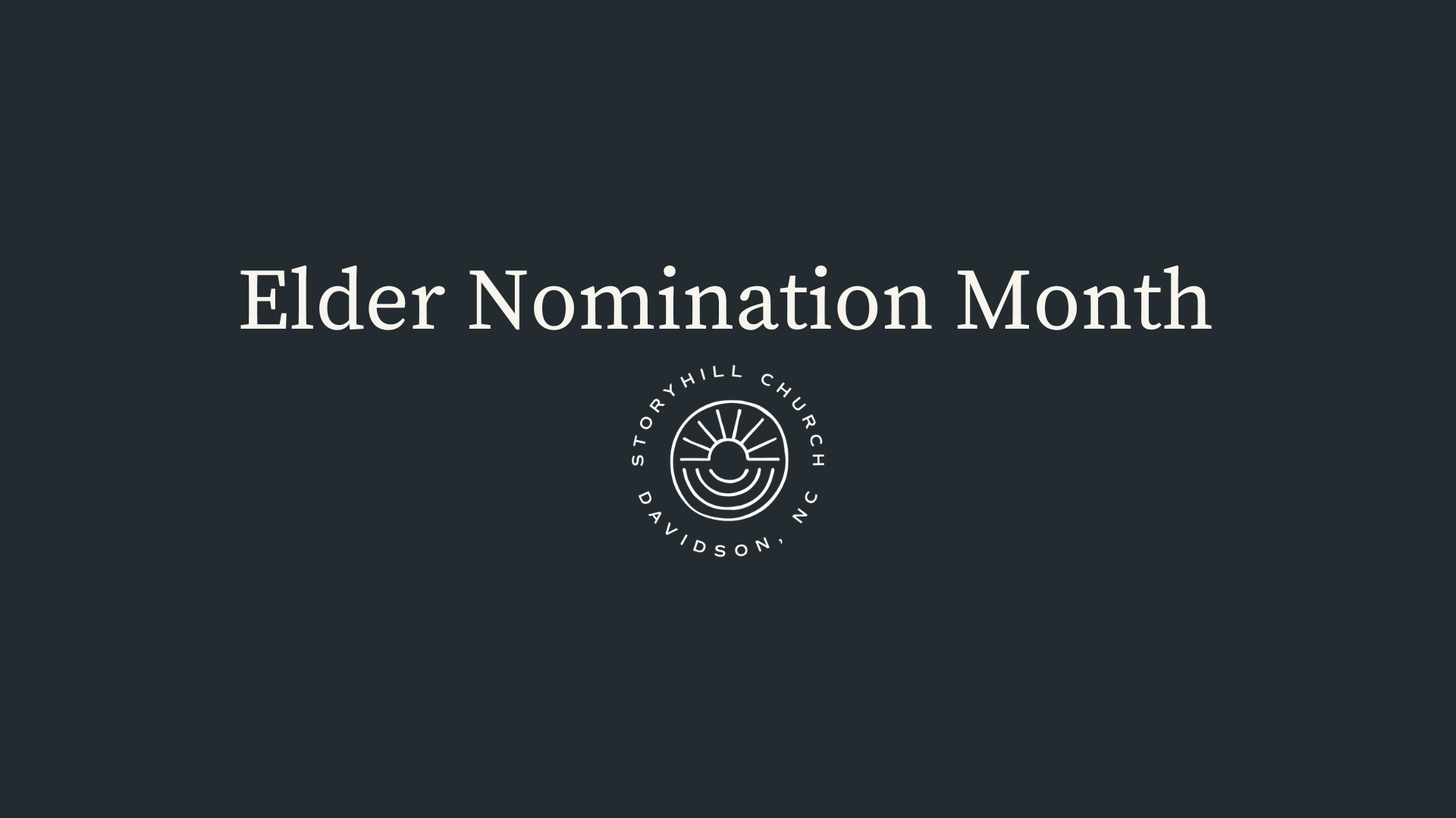 JUNE | Elder Nomination Month