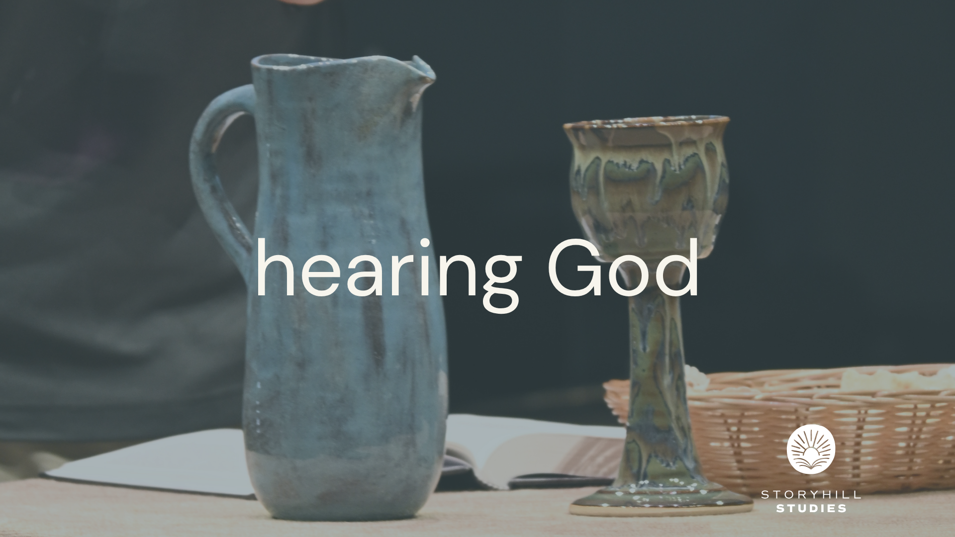 STORYHILL STUDIES | Hearing God